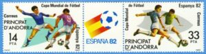 ANDORRA (SP) 1982 M155-6** Fotbolls-VM 2 kpl