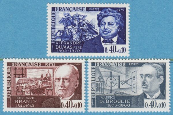 FRANKRIKE 1970 M1707-9** Alexandre Dumas - Edouard Branly - Maurice De Broglie 3 kpl